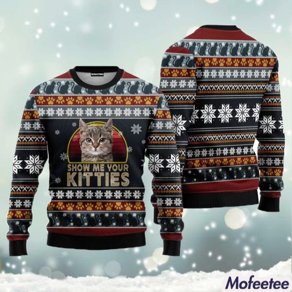 Cat Show Me Your Kitties Ugly Christmas Sweater