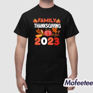 Family Thanksgiving 2023 Shirt