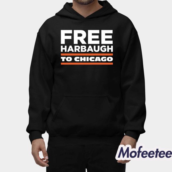 Free Harbaugh To Chicago Shirt