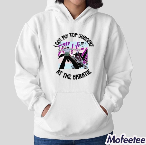 I Got My Top Surgery At The Baratie Hoodie