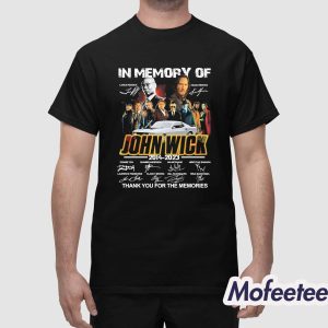In Memory Of John Wick 2014 2023 Thank You For The Memories Signatures Shirt 1