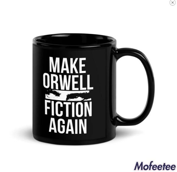 Make Orwell Fiction Again Mug