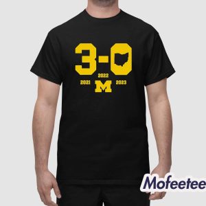 Michigan Football 3 0 In The Game Shirt 1