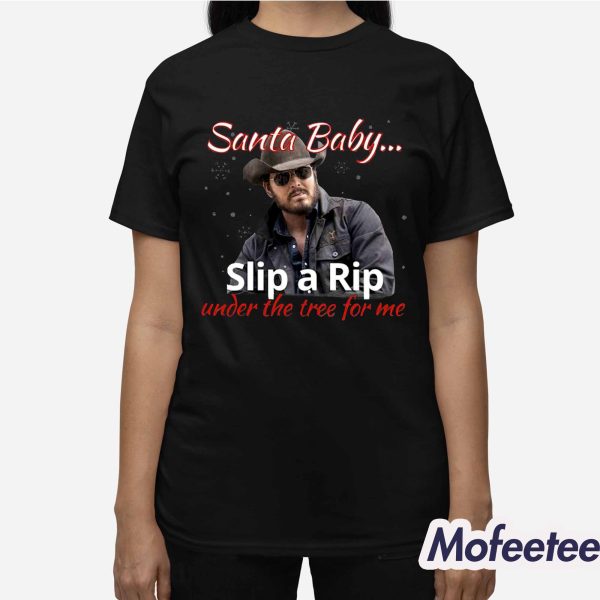 Santa Baby Under The Tree For Me Shirt