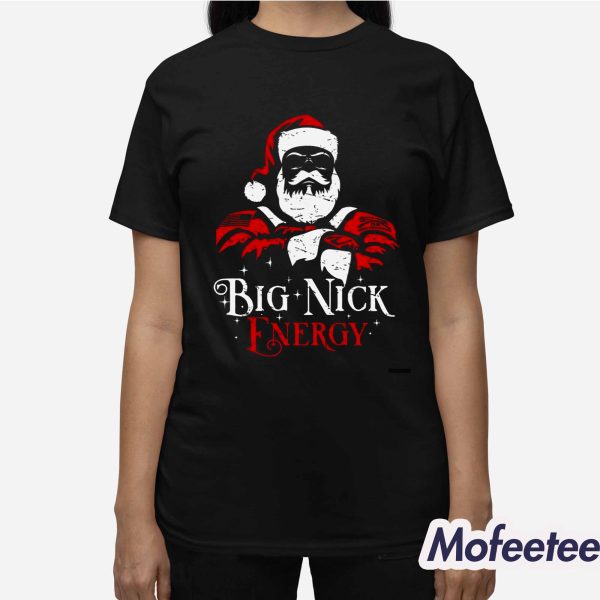 Santa Claus Big Nick Energy Christmas Sweatshirt