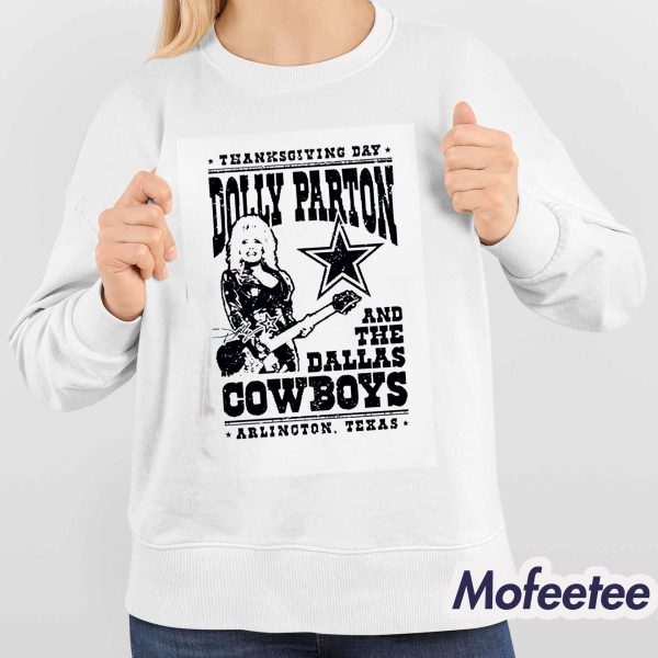 Thanksgiving Day Dolly Parton And The Dallas Cowboys Arlington Texas Shirt
