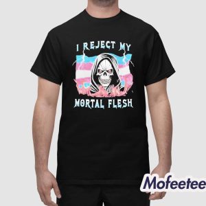 Vasari I Reject My Mortal Flesh Shirt 1