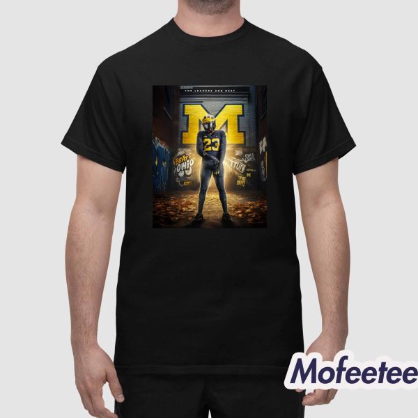 Wolverines The Leaders And Best Beat Ohio State Shirt