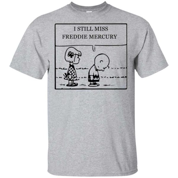 Charlie Brown I still miss Freddie Mercury