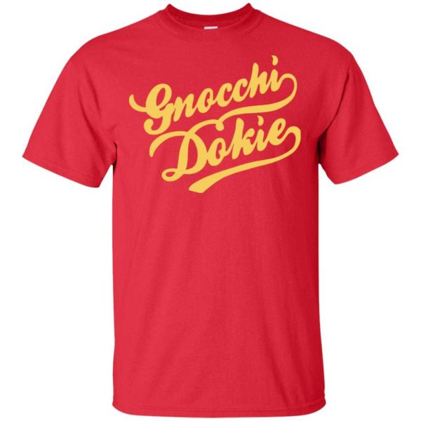 Gnocchi dokie shirt