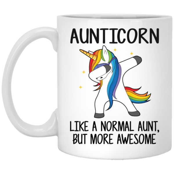 Aunticorn Like a normal aunt but more awesome mug