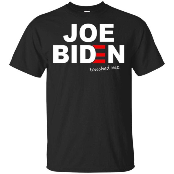 Joe Biden touched me