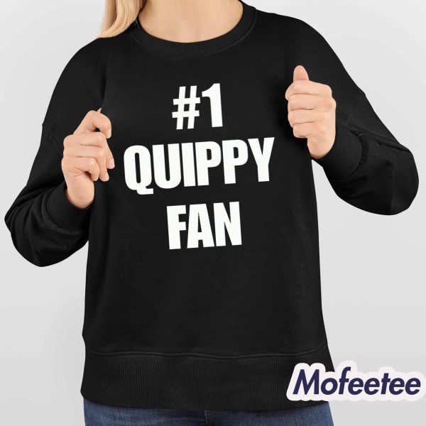 #1 Quippy Fan Shirt