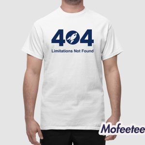 404 Limitations Not Found Shirt 1