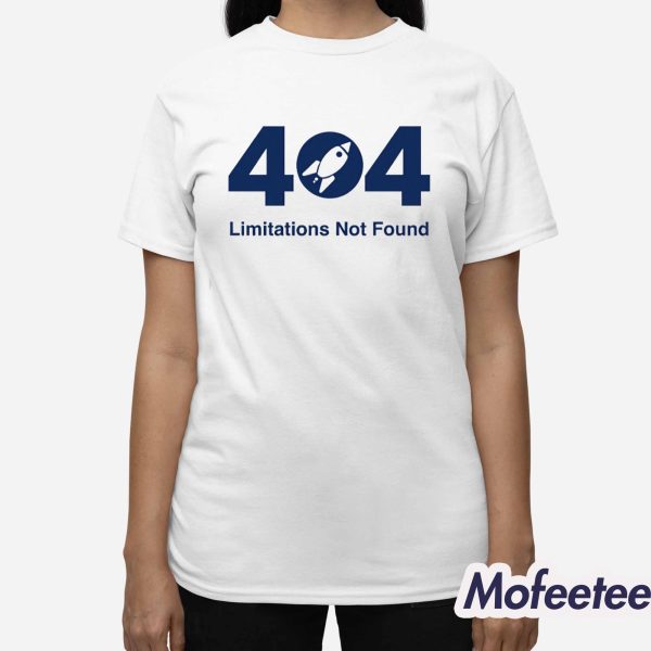 404 Limitations Not Found Shirt