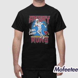 Angry Runs Cardinals James Conner Shirt 1