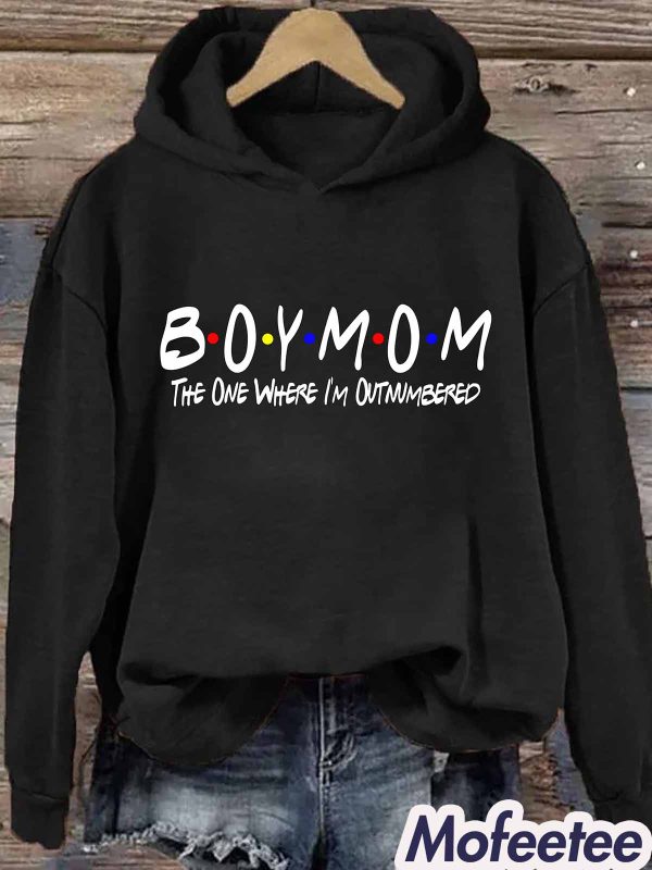 Boy Mom The One Where I’m Outnumbered Hoodie