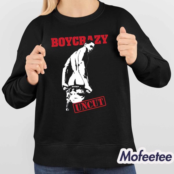 Boycrazy Uncut Shirt