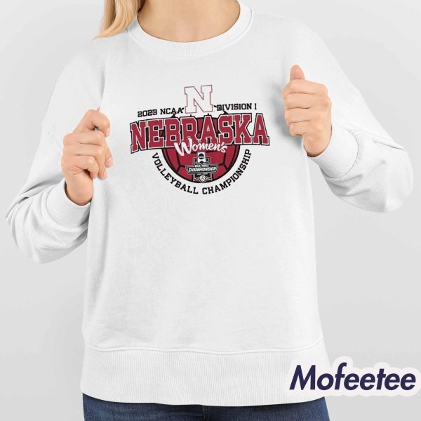 Cornhuskers 2023 NCAA Division 1 Women’s Volleyball Championship Sweatshirt