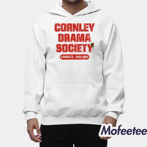 Cornley Drama Society Cornley England Shirt