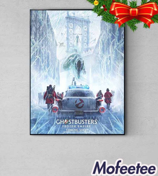 First Poster For Ghostbusters Frozen Empire In Theaters On March 29 2024 Poster Canvas