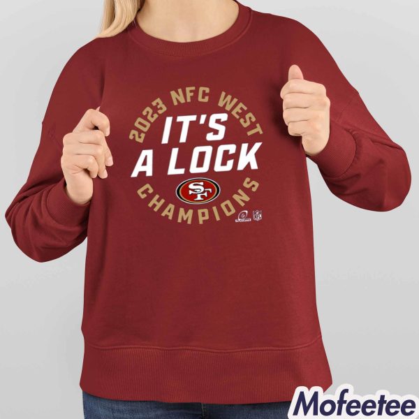 Francisco 49ers 2023 NFC West It’s A Lock Champions Shirt