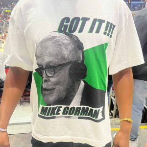 Go It Mike Gorman Shirt