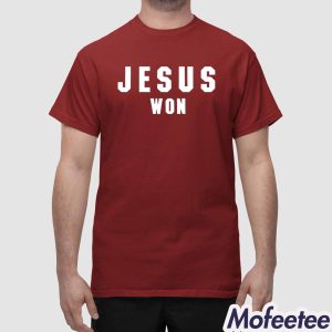 Grace Turk Jesus Won Shirt 1