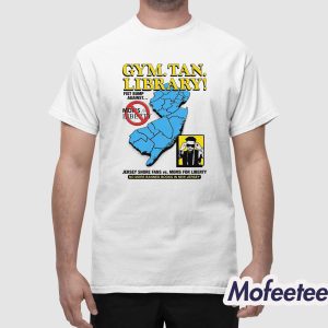 Gym Tan Library Fist Bump Against Moms For Library Shirt 1