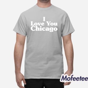 I Love Chicago Shirt 1