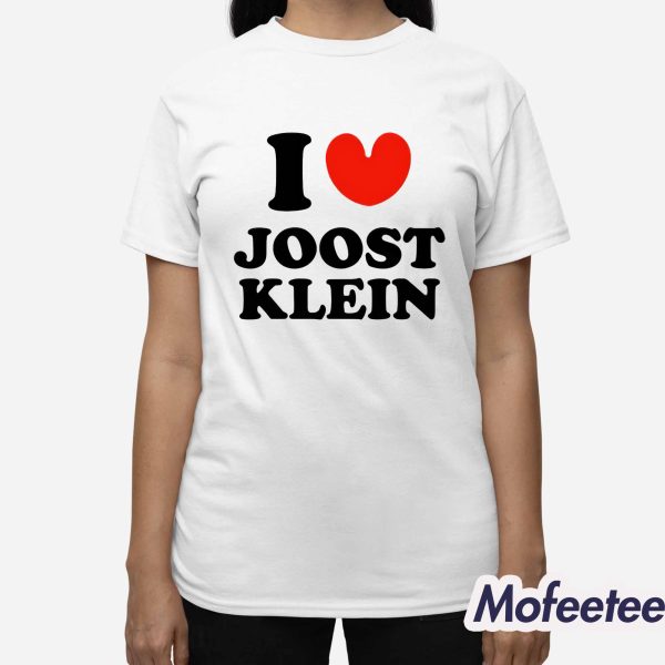 I Love Joost Klein Shirt