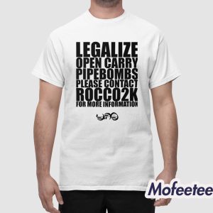 Legalize Open Carry Landmines Please Contact Rocco2k Shirt 1