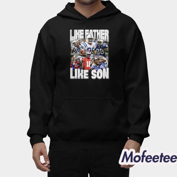 Like Father Like Son Marvin Harrison Jr Shirt