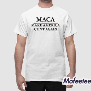 Make America Cunt Again Sweatshirt 1