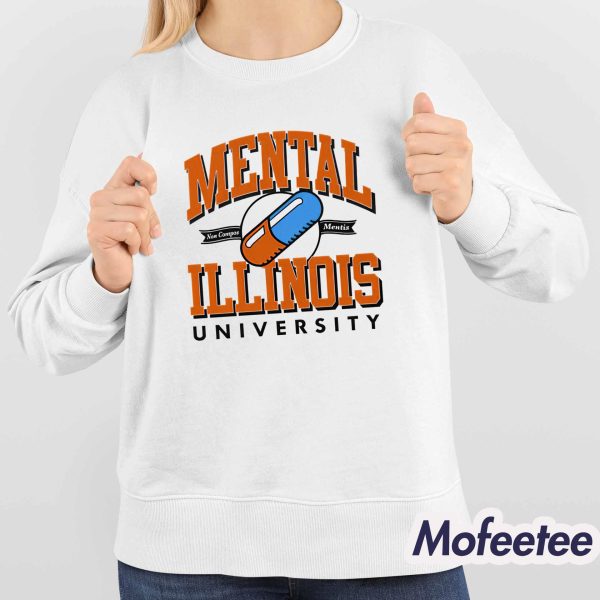 Mental Illinois University Shirt