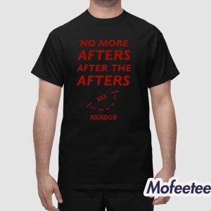 No More Afters After The Afters XXXDCD Hoodie 1