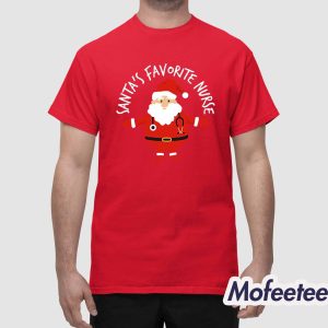Santas Favorite Nurse Shirt 1