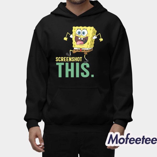 Screenshot This Spongebob Shirt