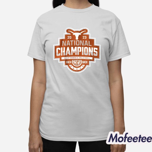 Texas Longhorns 2023 National Champions NCAA Women’s Volleyball Shirt