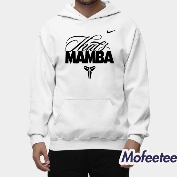 That’s Mamba Shirt