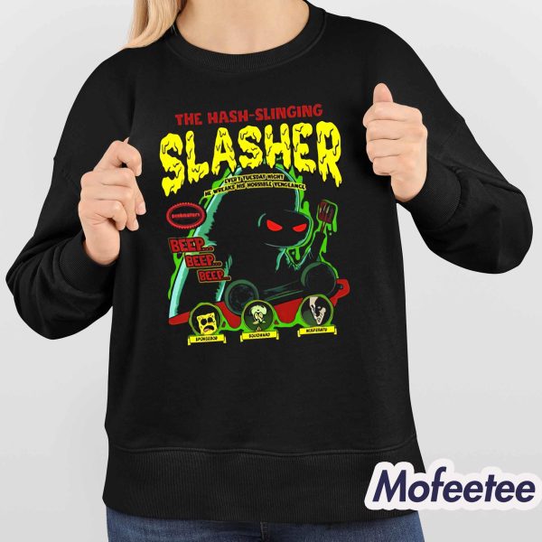 The Hash Slinging Slasher Shirt