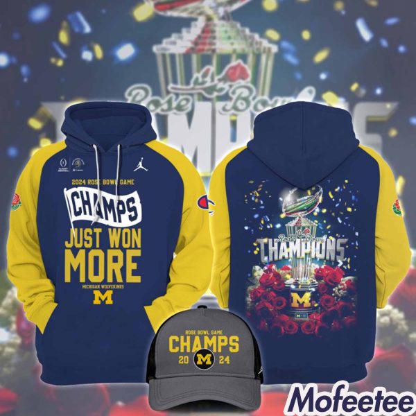 2024 Rose Bowl Game Champions Just Won More Michigan Hoodie