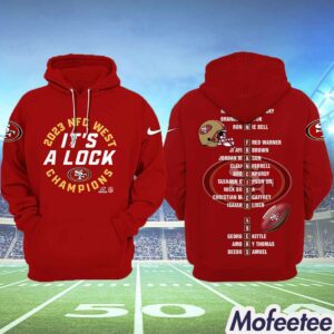 49ers It's A Lock NFC West Champions 2023 Hoodie 1