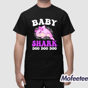 Baby Shark Doo Doo Doo Shirt 1