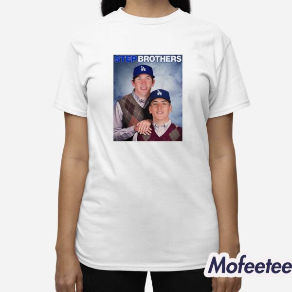 Bobby Miller And Walker Buehler Step Brother LA Dodgers Shirt