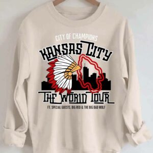 City Of Champions Kansas City The World Tour Sweatshirt 1