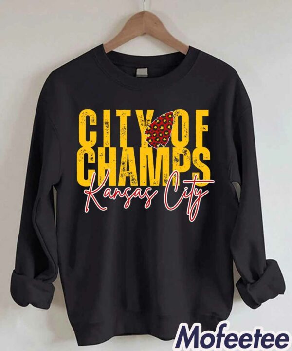 City Of Champs Kansas City Sweatshirt