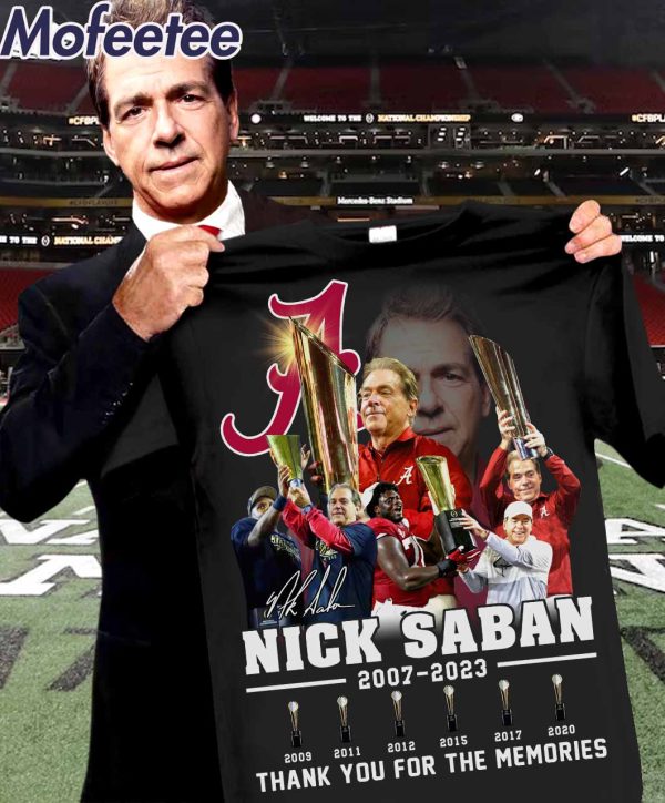 Crimson Tide Nick Saban 2007-2023 Thank You For the Memories Shirt