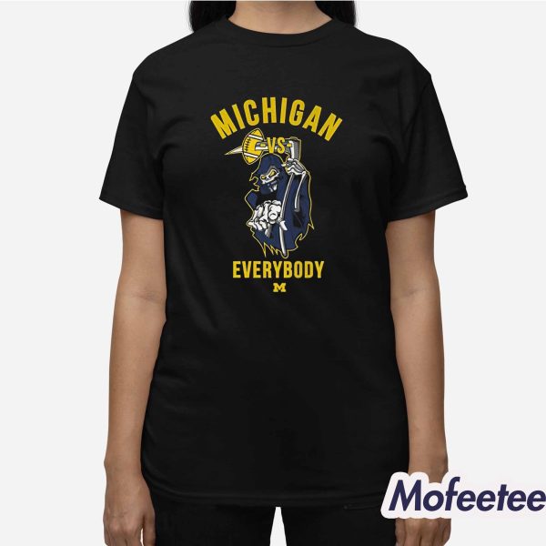 Death Michigan Vs Everybody 2024 Sweatshirt