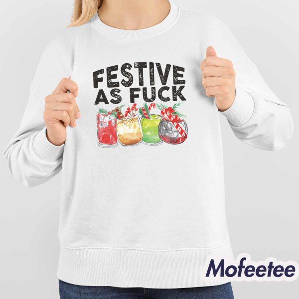 Festive As Fuck Hoodie